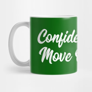 Confidently Move On! | Stoicism | Life | Quotes | Green Mug